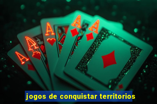 jogos de conquistar territorios